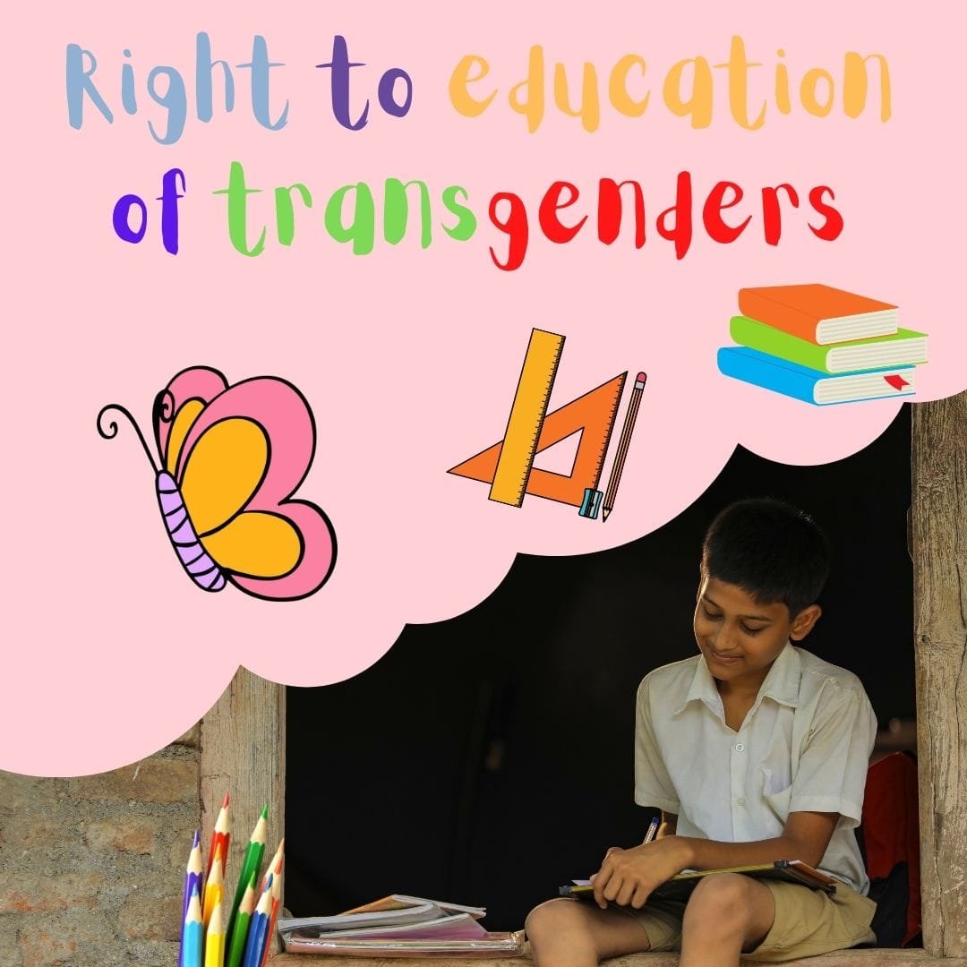 Trans Ed RIGHT TO EDUCATION OF TRANSGENDERS