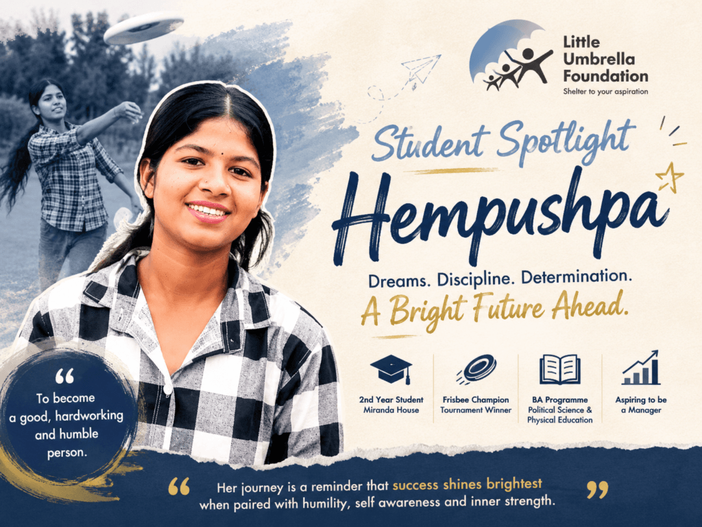 Hempushpa, a Miranda House student and frisbee champion, featured by Little Umbrella Foundation for her inspiring journey of discipline, humility, and leadership.